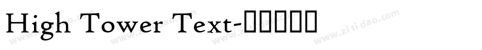 High Tower Text字体转换
